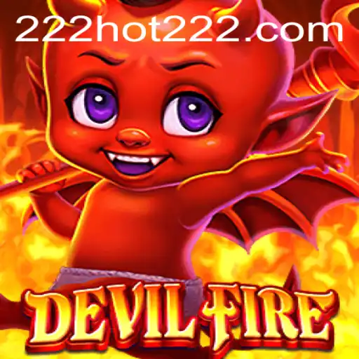 Unveiling DevilFire: The New Gaming Sensation